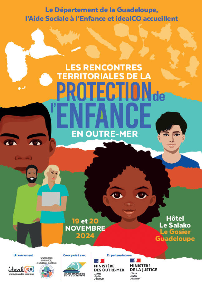 Les rencontres territoriales de la protection de l'enfance en outre mer ...